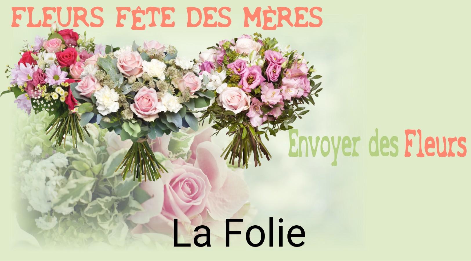 Bouquet de Fête des Mères livré à La Folie